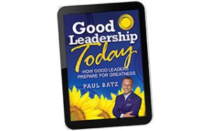 Good Leadership Today FREE eBook
