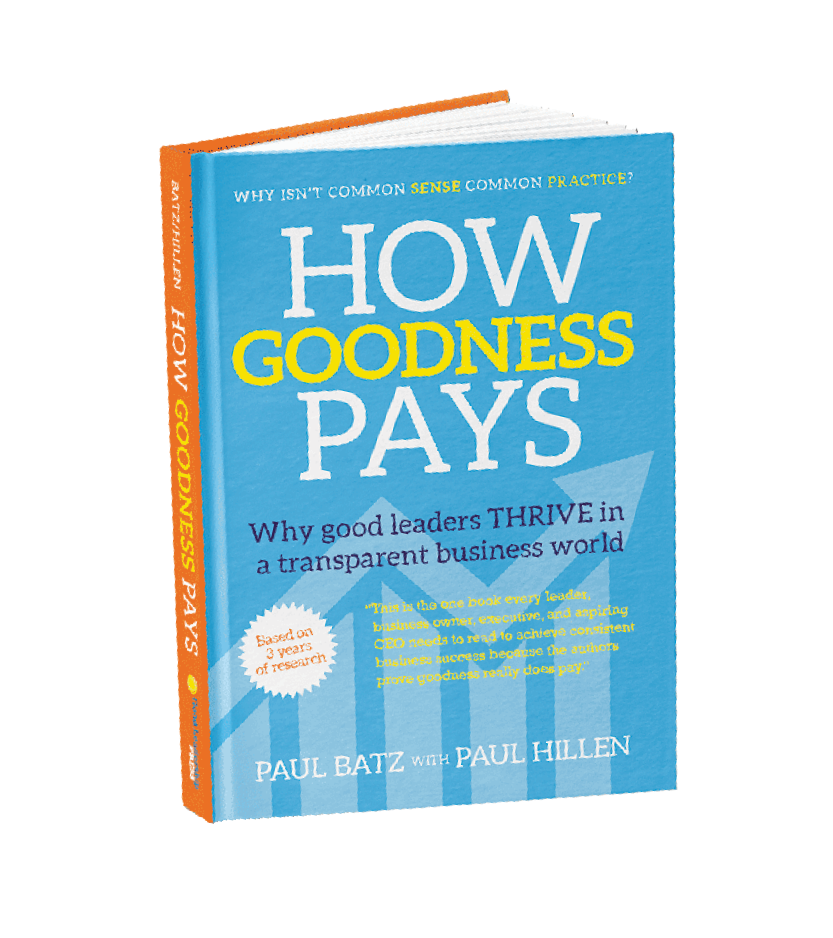 Good Leadership's How Goodness Pays book