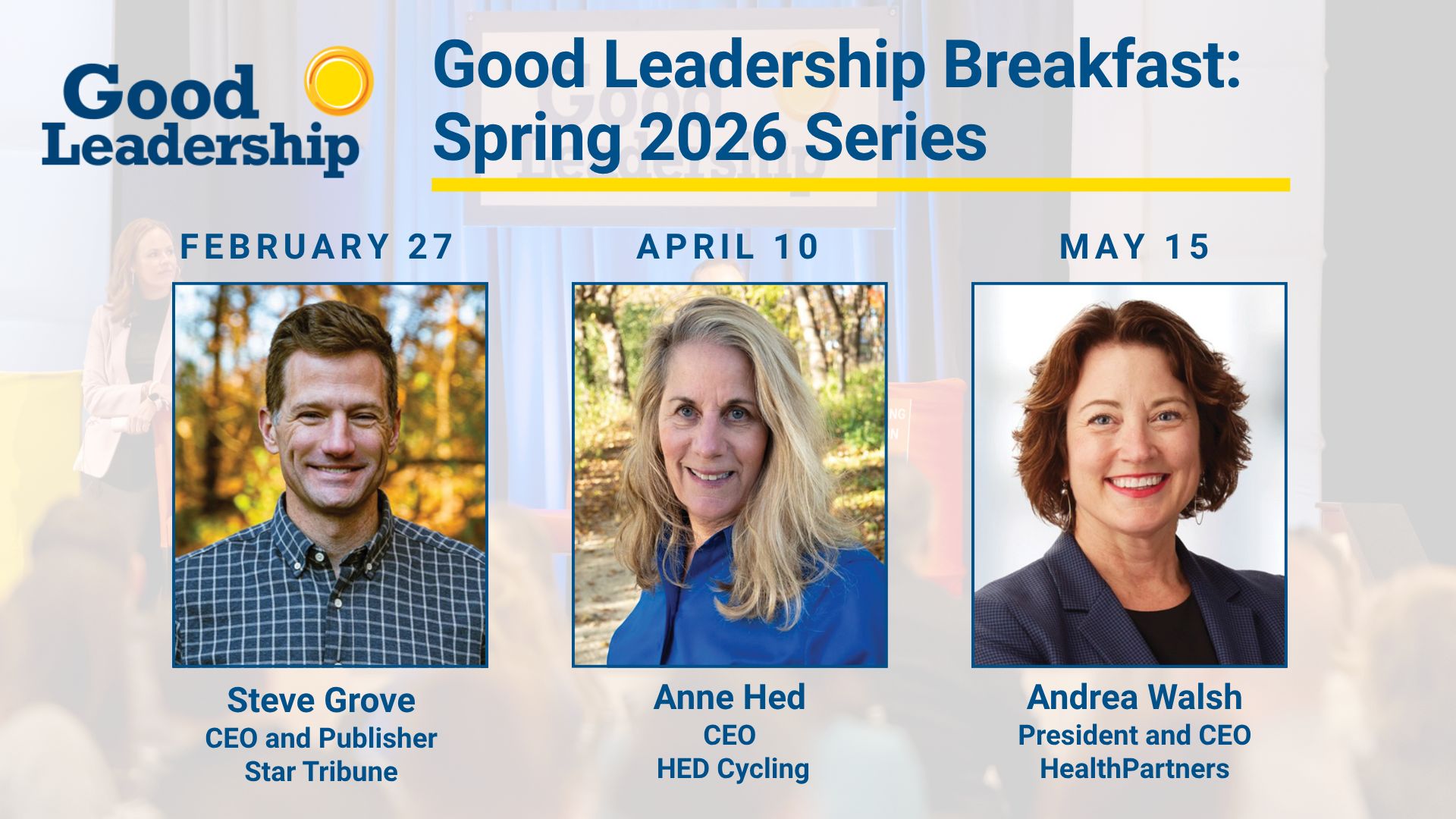 The Good Leadership Spring 2026 Breakfast Series Announcement 